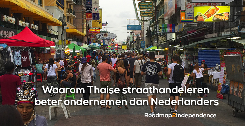 Waarom Thaise Straathandelaren Beter Ondernemen dan Nederlanders
